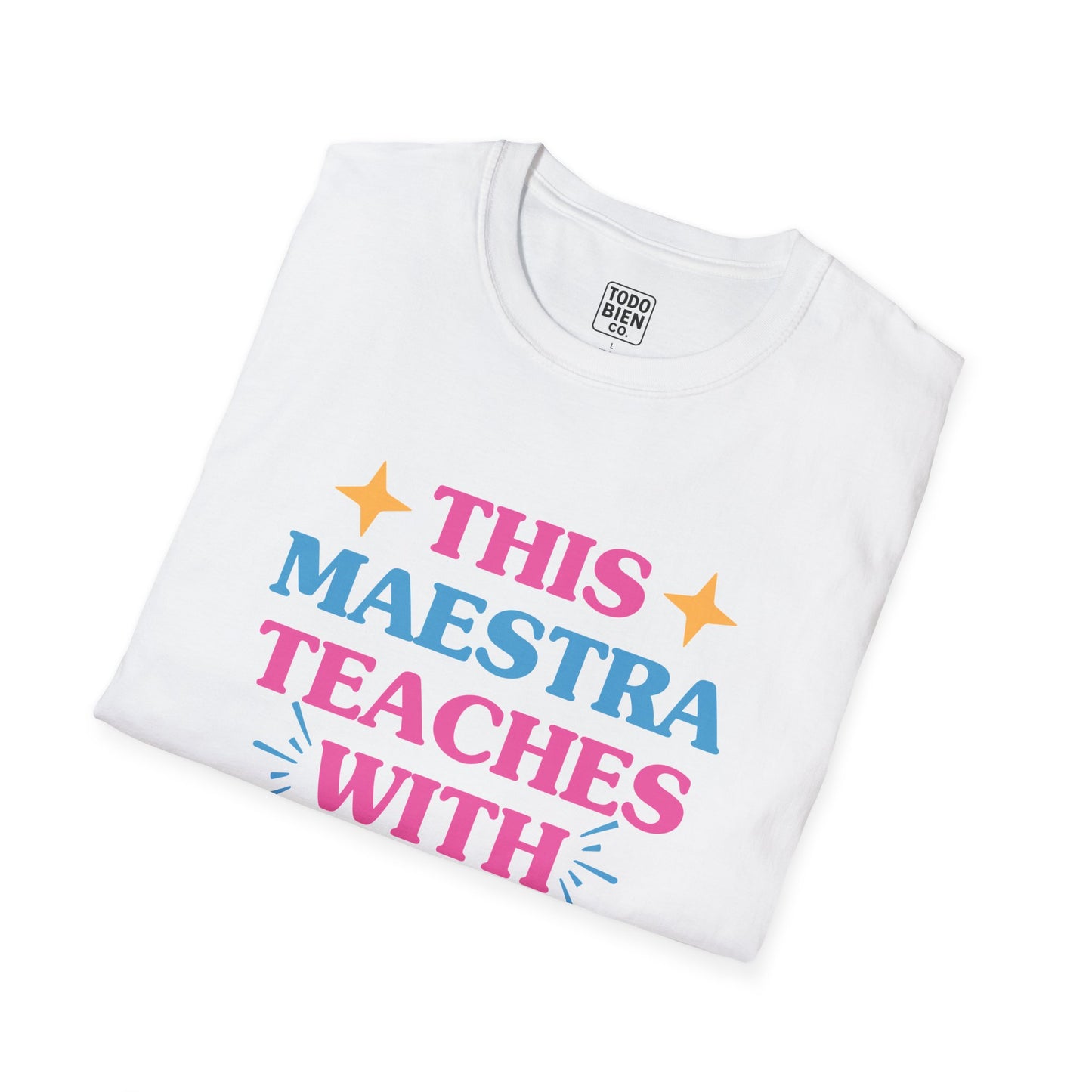This Maestra Teaches With Corazon Bilingual Colorful Teacher TShirt