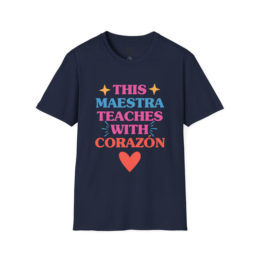 This Maestra Teaches With Corazon  Bilingual Colorful Teacher TShirt